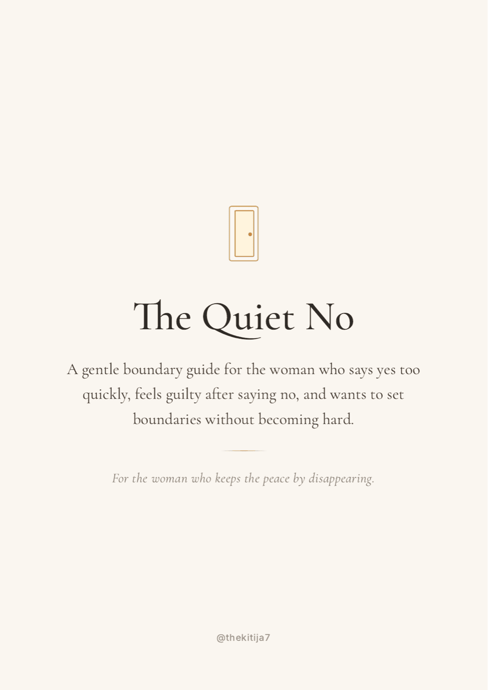 The Quiet No — the guide itself